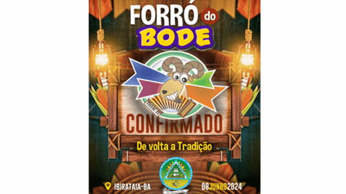 Ibirataia: Confirmado o Forró do Bode 2024!