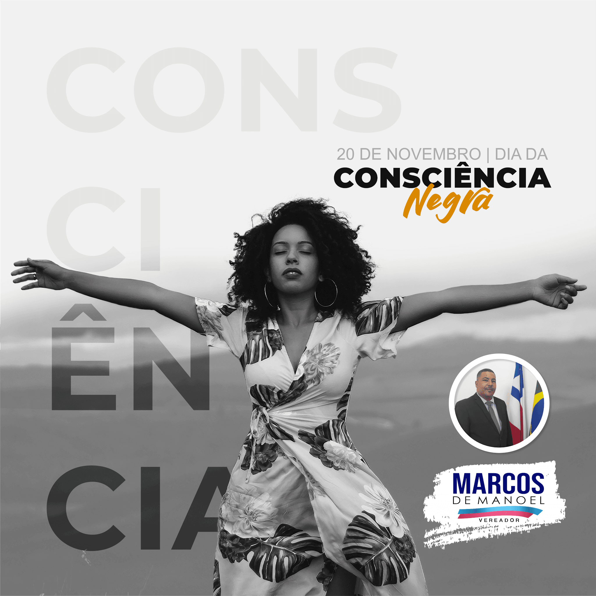 Mensagem do vereador Marcos de Manoel em comemoração ao Dia da Consciência Negra