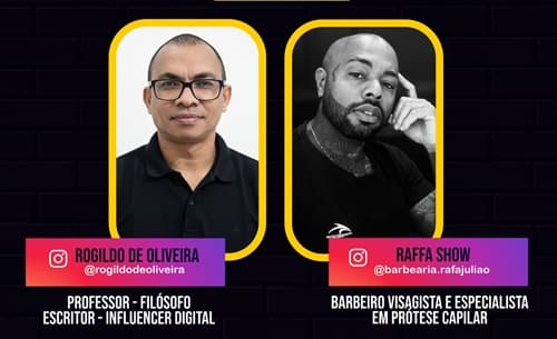 Rogildo de Oliveira recebe Raffa Show Cabelereiro no Podcast Foque no Extraordinário nesta quarta-feira, 15