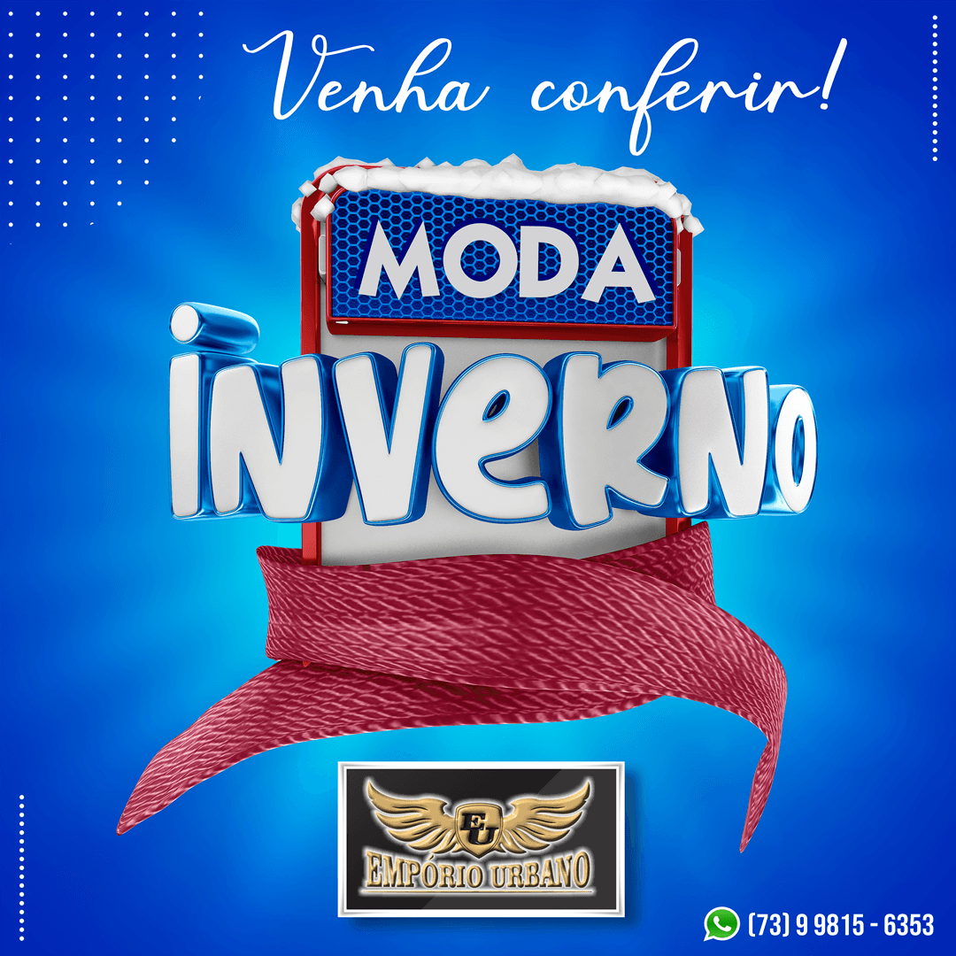 MODA INVERNO É NA EMPÓRIO URBANO