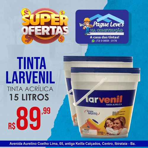 TINTA ACRÍLICA LARVENIL POR 89,99 | Pague Leve's da Construção | A Casa das Tintas