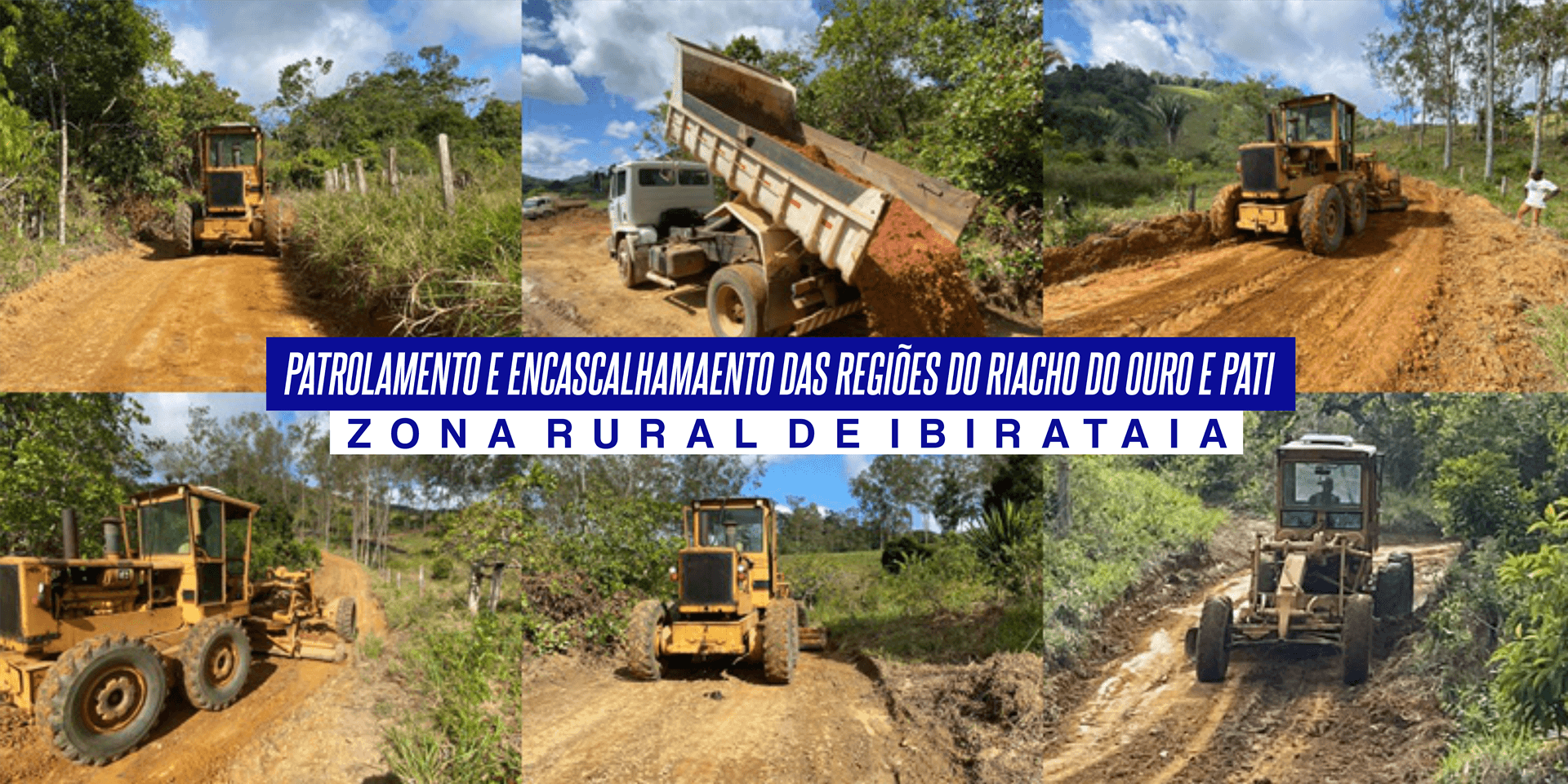 Prefeitura de Ibirataia faz patrolamento e encascalhamento nas regiões do Riacho do Ouro e Pati; assista o vídeo