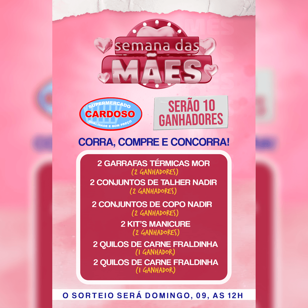 PROMOÇÃO DO DIA DAS MÃES | SUPERMERCADO CARDOSO