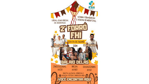 Ibirataia: 2º Forró FHI promete agitar com muita música e solidariedade