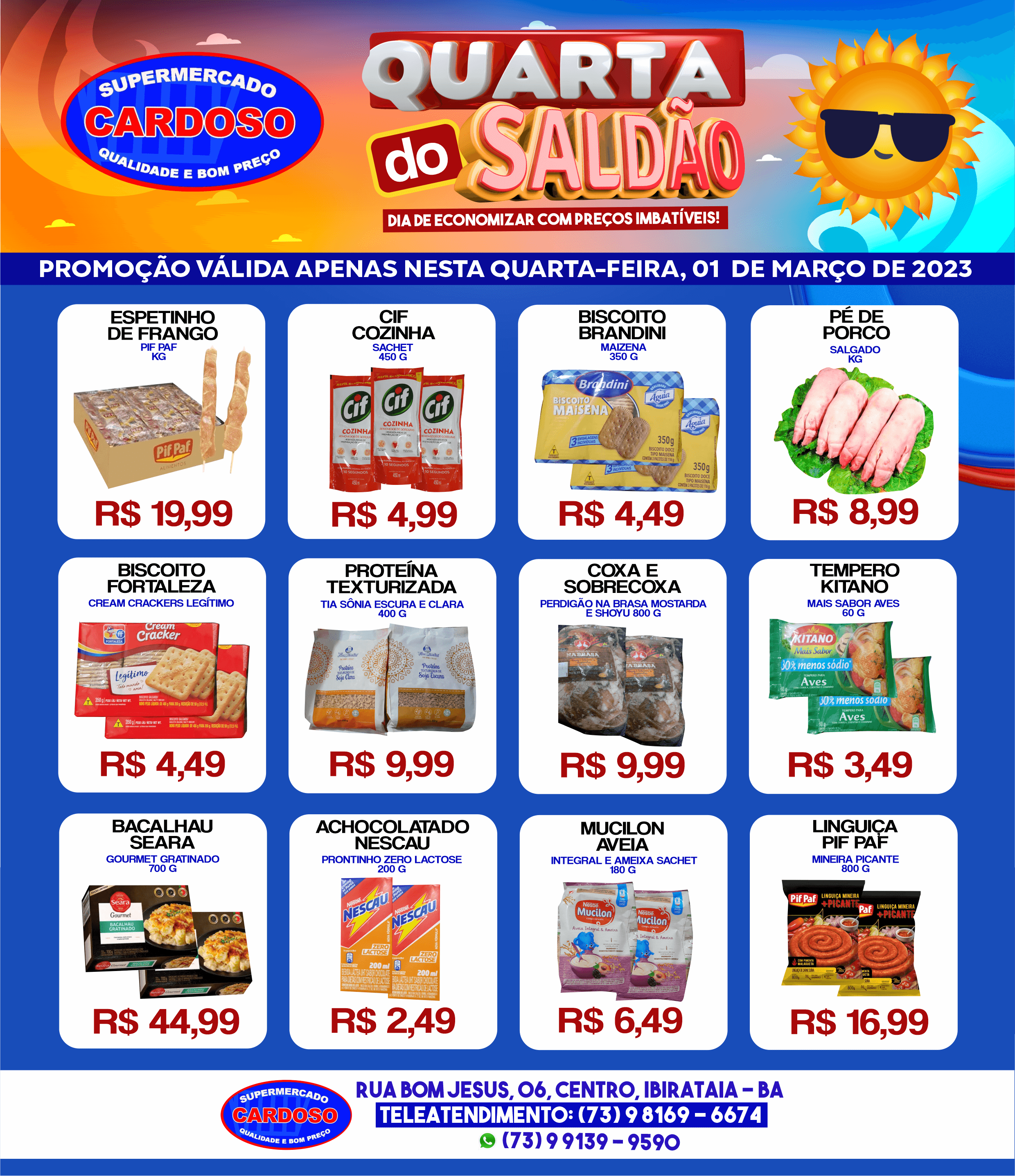 Quarta do Saldão no Supermercado Cardoso