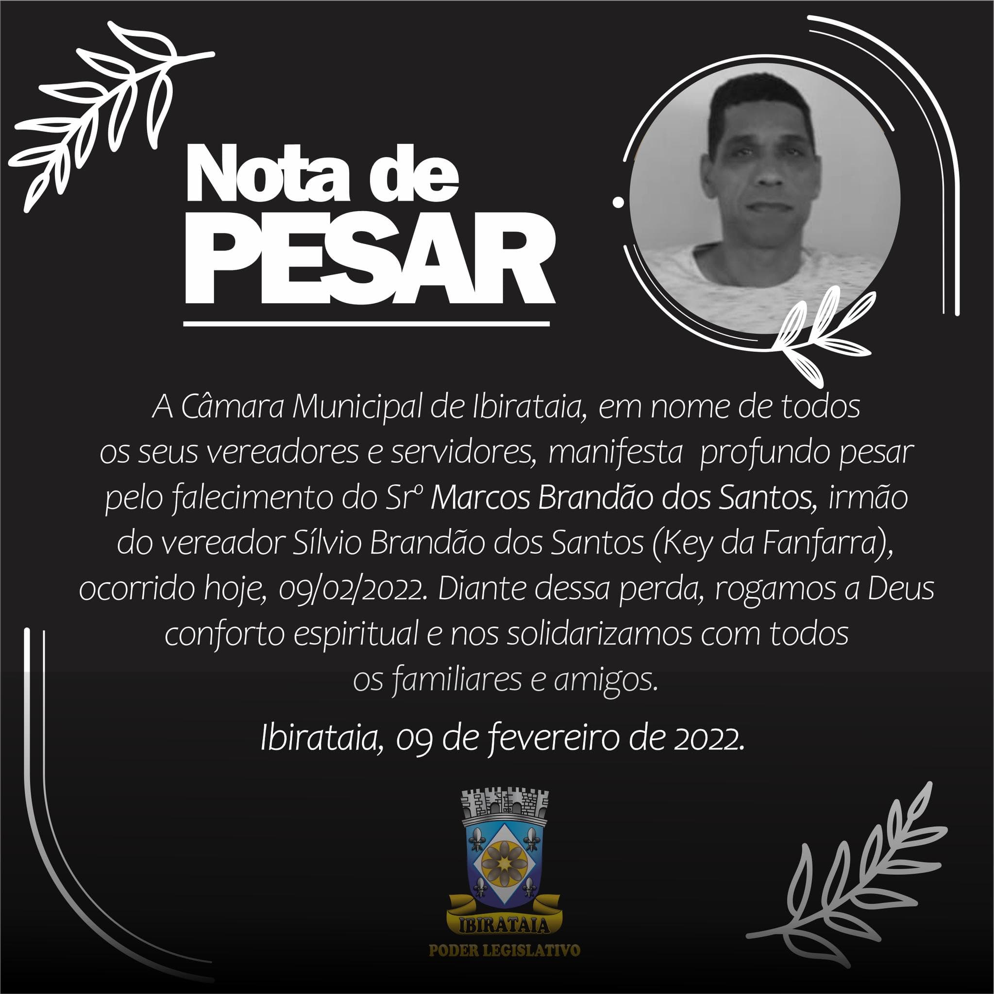 Câmara decreta luto oficial pelo falecimento de Marcos Brandão dos Santos, irmão de Key da Fanfarra