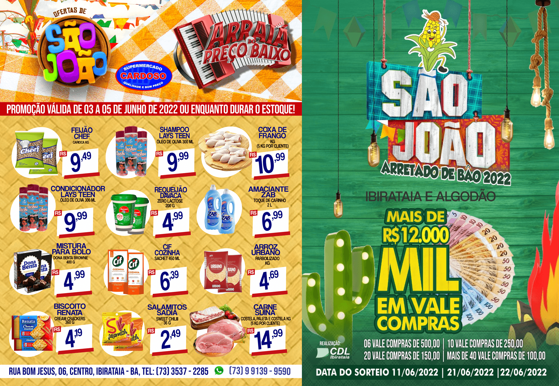 ARRAIÁ DO PREÇO BAIXO É NO SUPERMERCADO CARDOSO! | Promoção Válida de 03 a 5 de junho de 2022