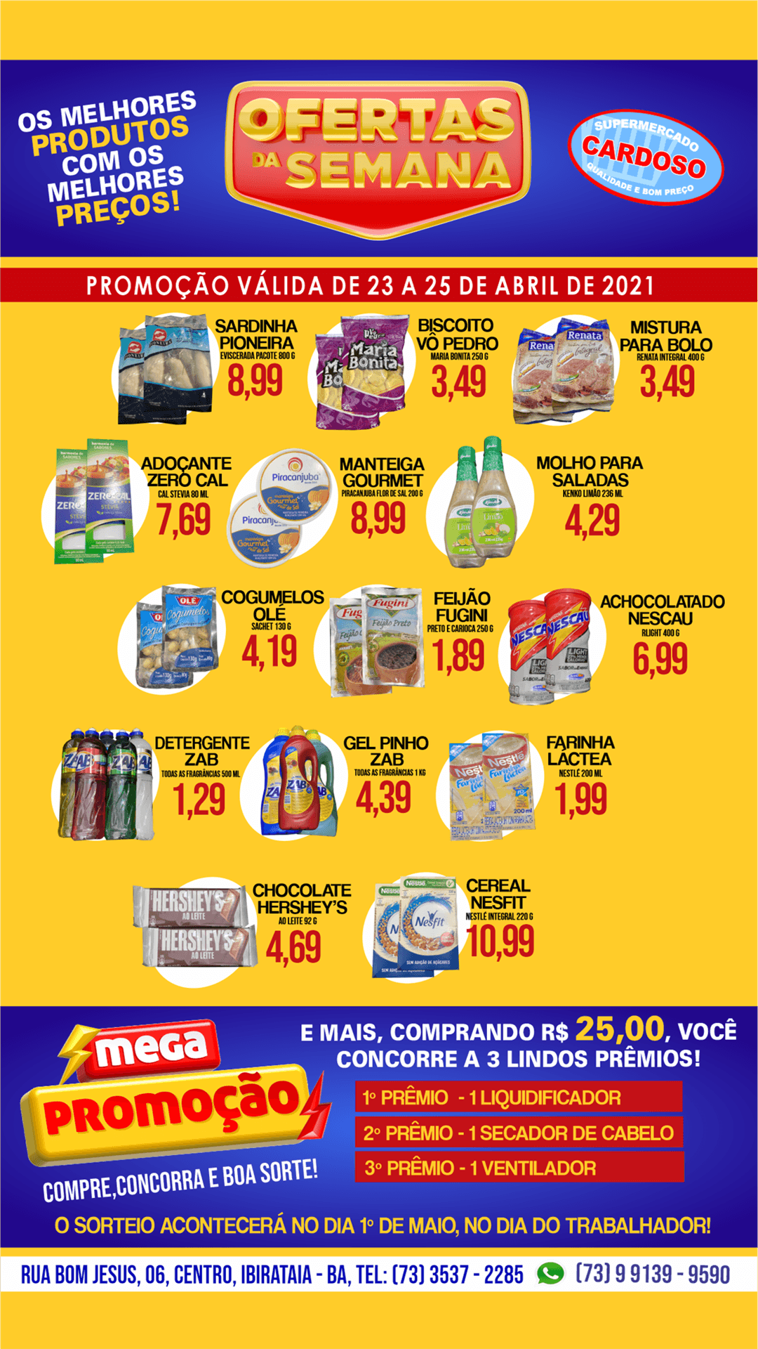 PROMOÇÃO DA SEMANA | SUPERMERCADO CARDOSO