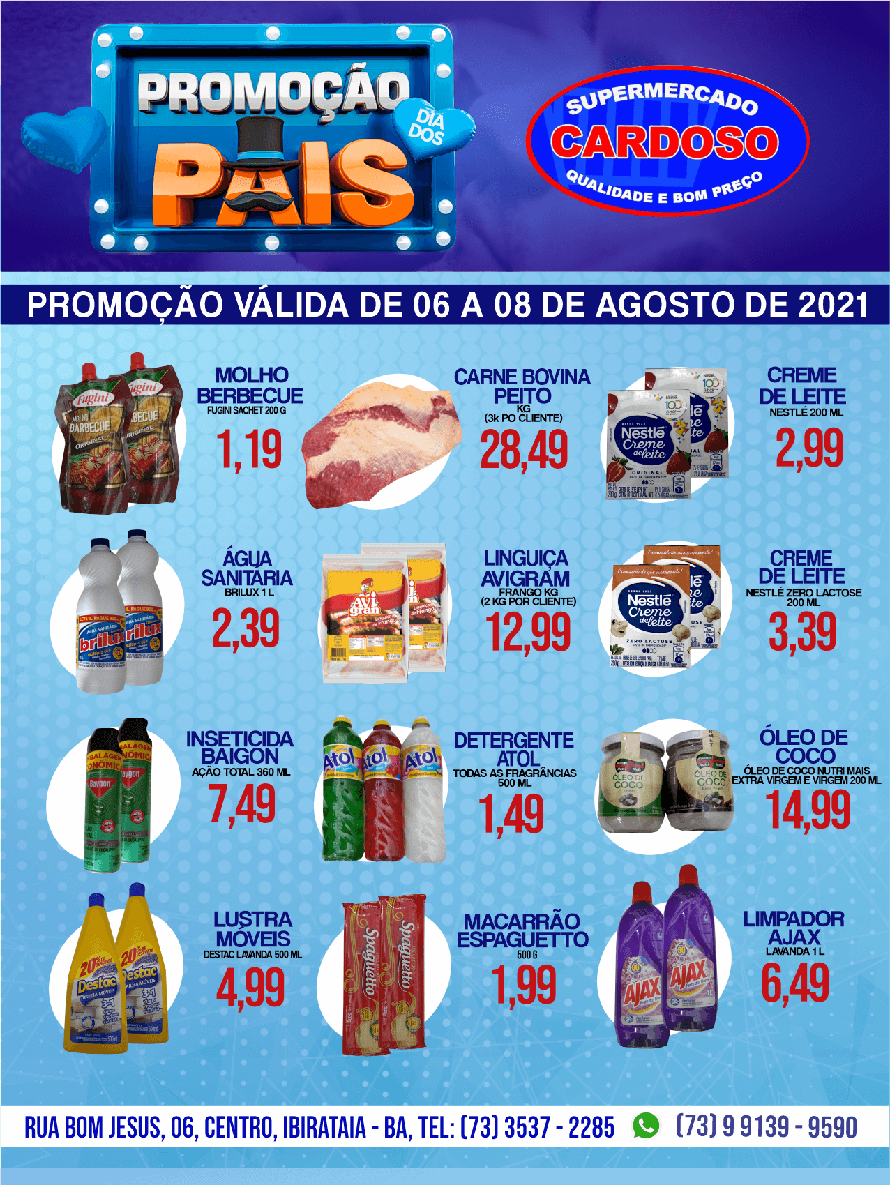 PROMOÇÃO DO DIA DOS PAIS NO SUPERMERCADO CARDOSO