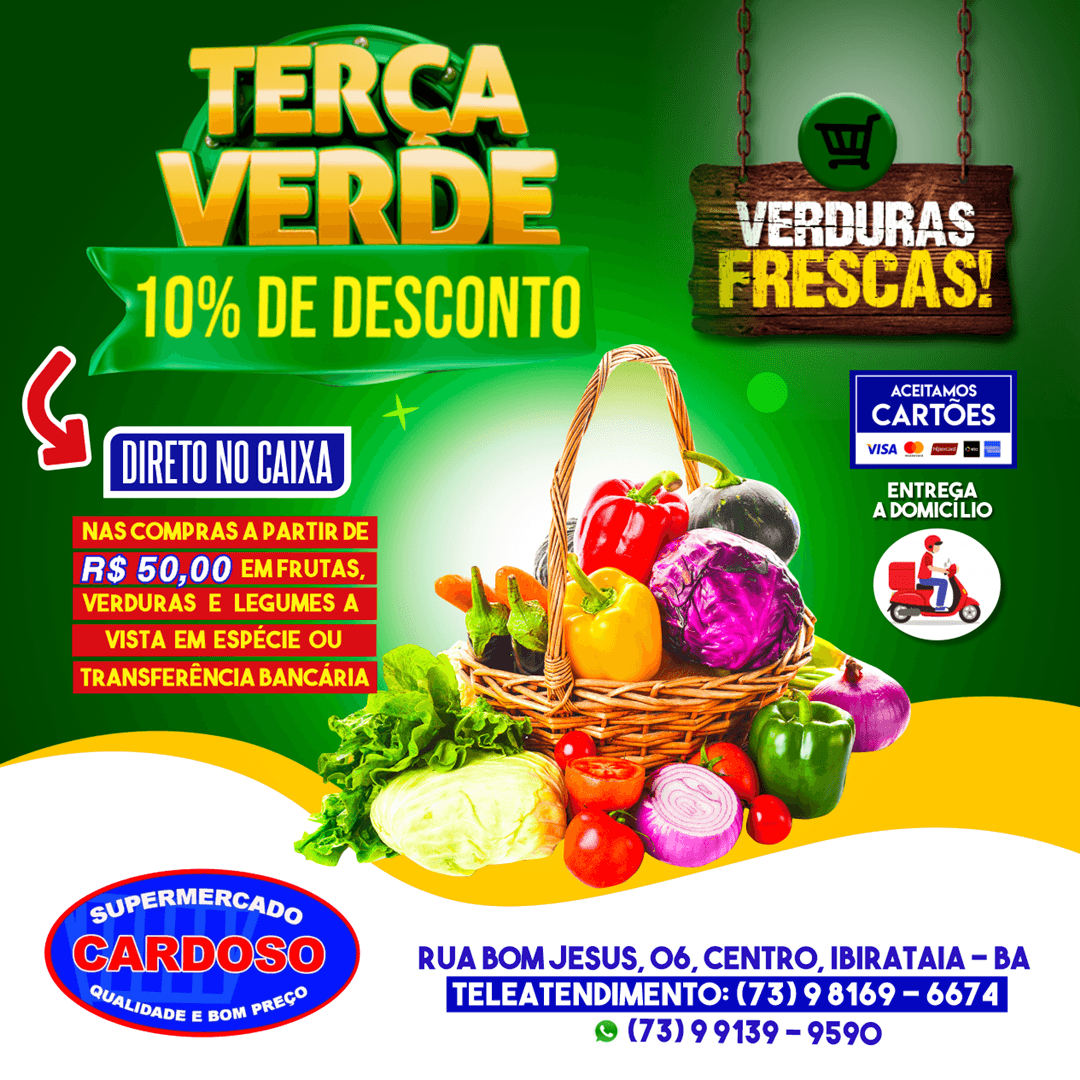 PROMOÇÃO: TERÇA-FEIRA VERDE É NO SUPERMECADO CARDOSO