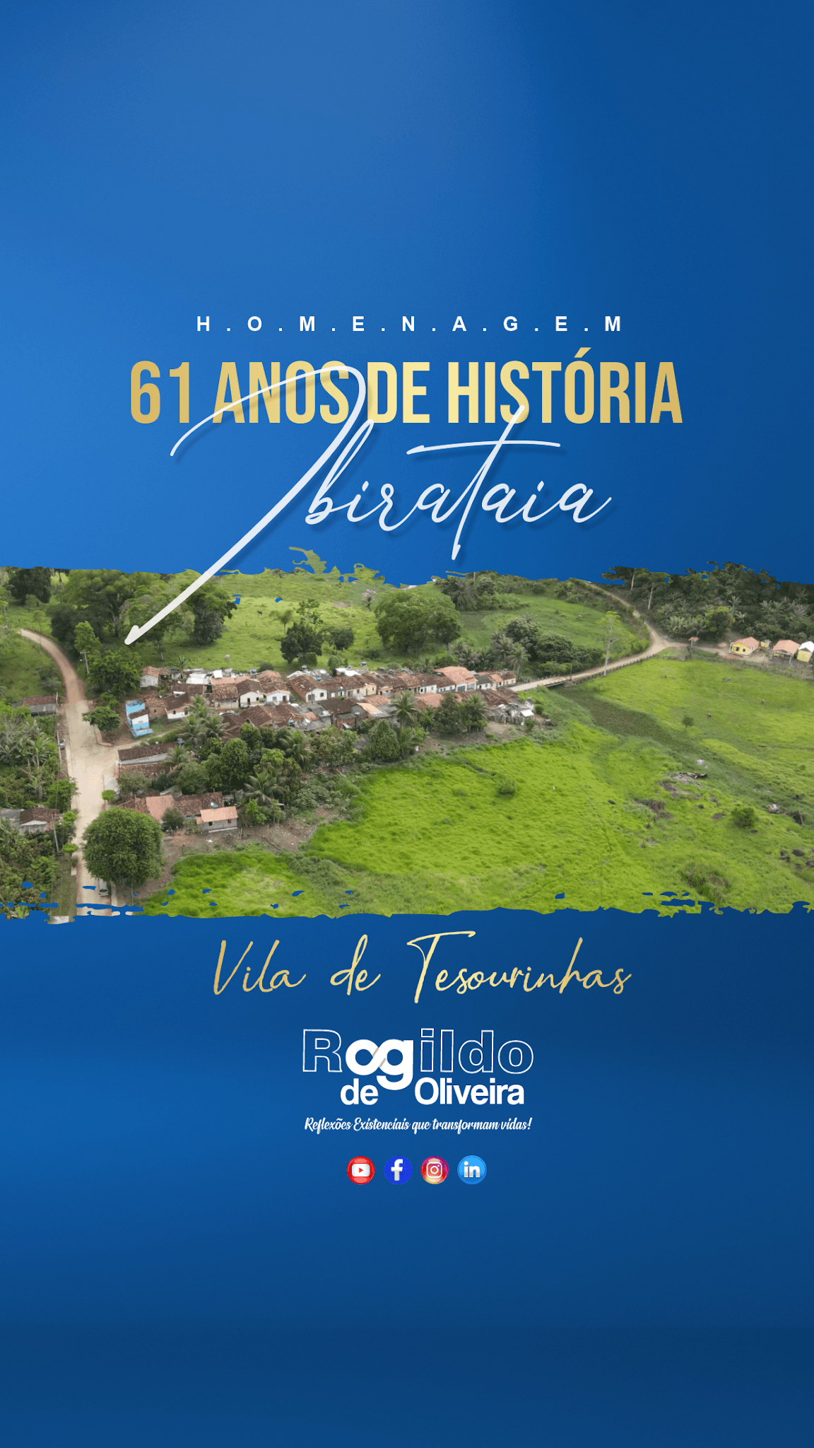 Homenagem aos 61 anos de Ibirataia
