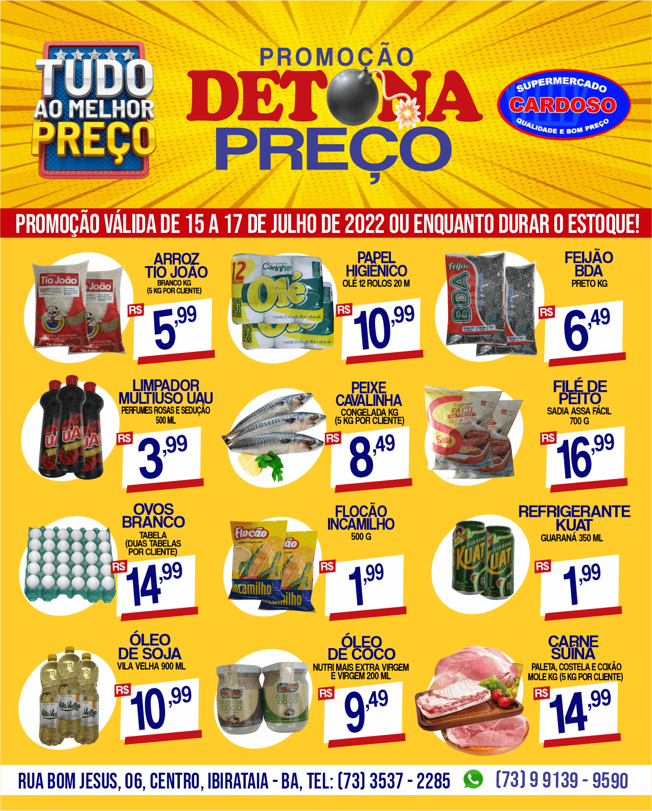 Detona Preço no Supermercado Cardoso | Válida de 15 a 17 de julho de 2022.