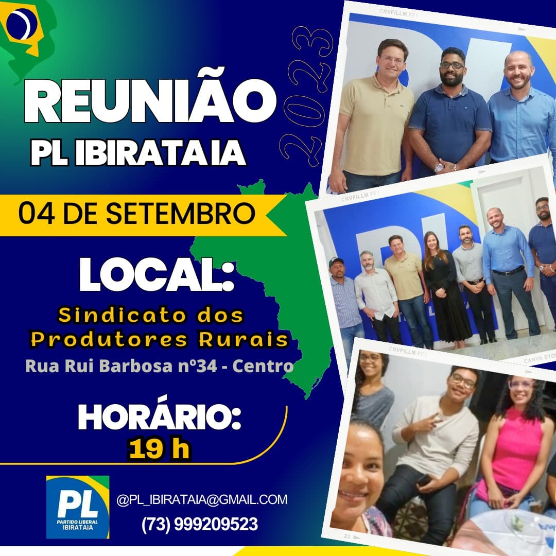 Ibirataia: Convite para a Reunião do Diretório Municipal do PARTIDO LIBERAL DE IBIRATAIA (PL22)