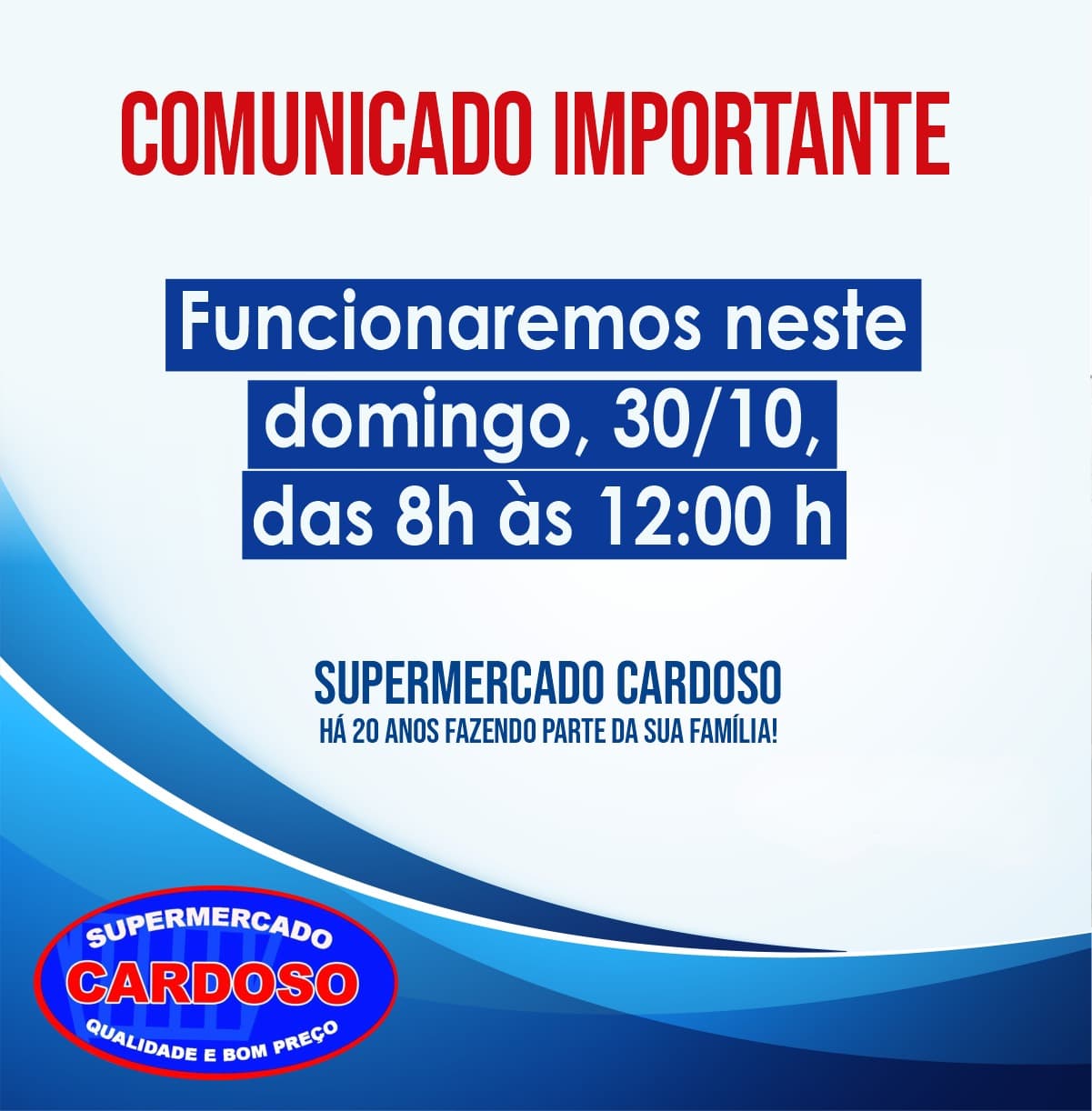 COMUNICADO | SUPERMERCADO CARDOSO