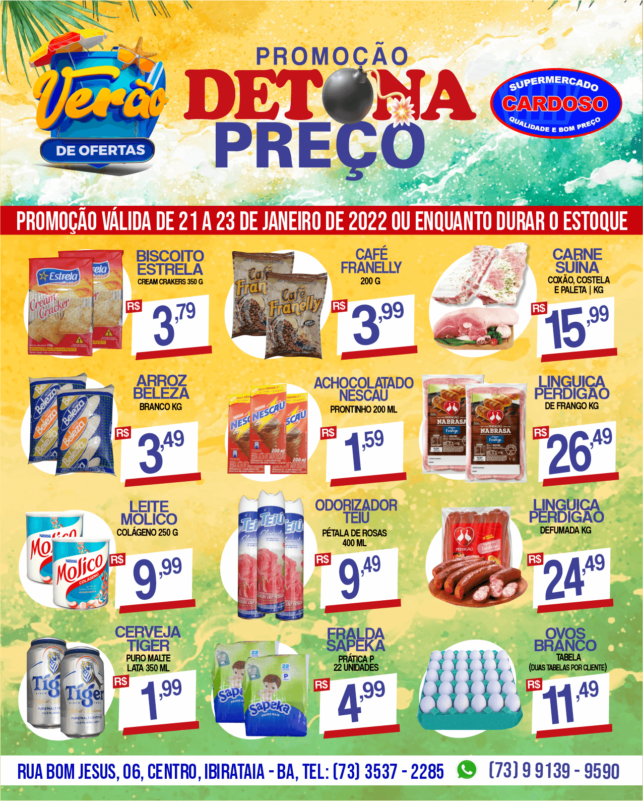 Detona Preço no Supermercado Cardoso  |  Válida de 21 a 23 de janeiro de 2022