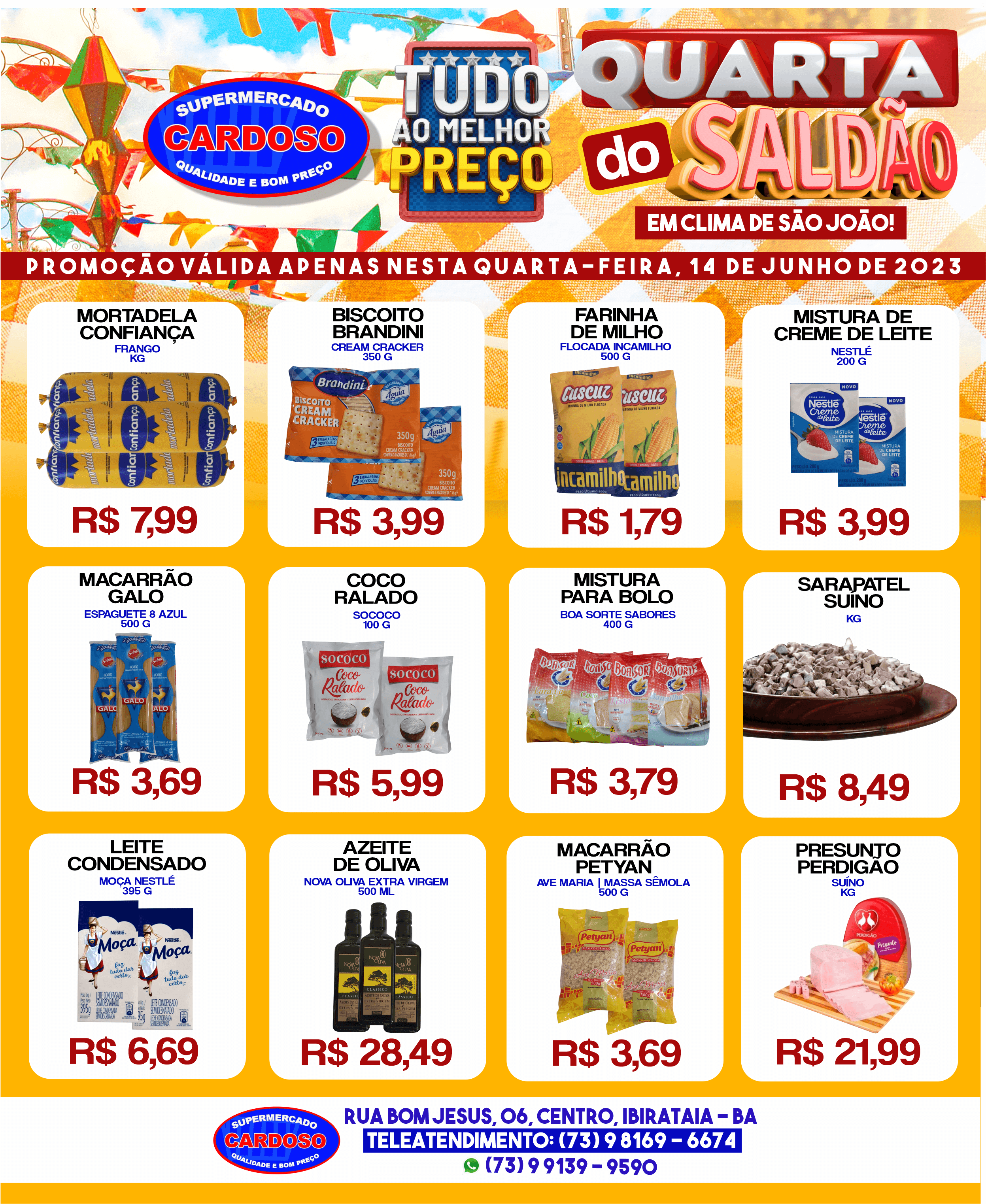 Quarta do Saldão no Supermercado Cardoso