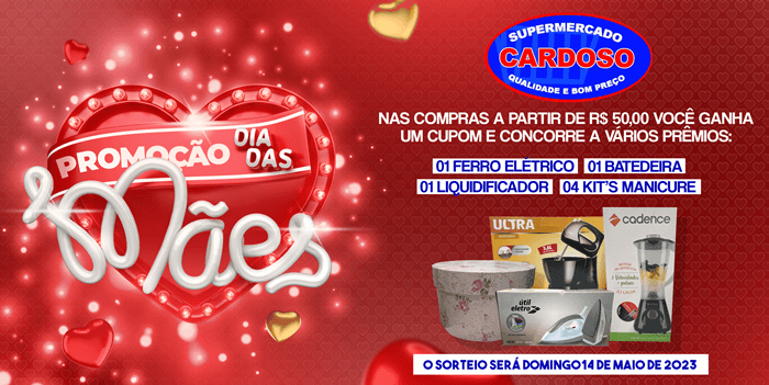 Promoção do Dia das Mães no Supermercado Cardoso
