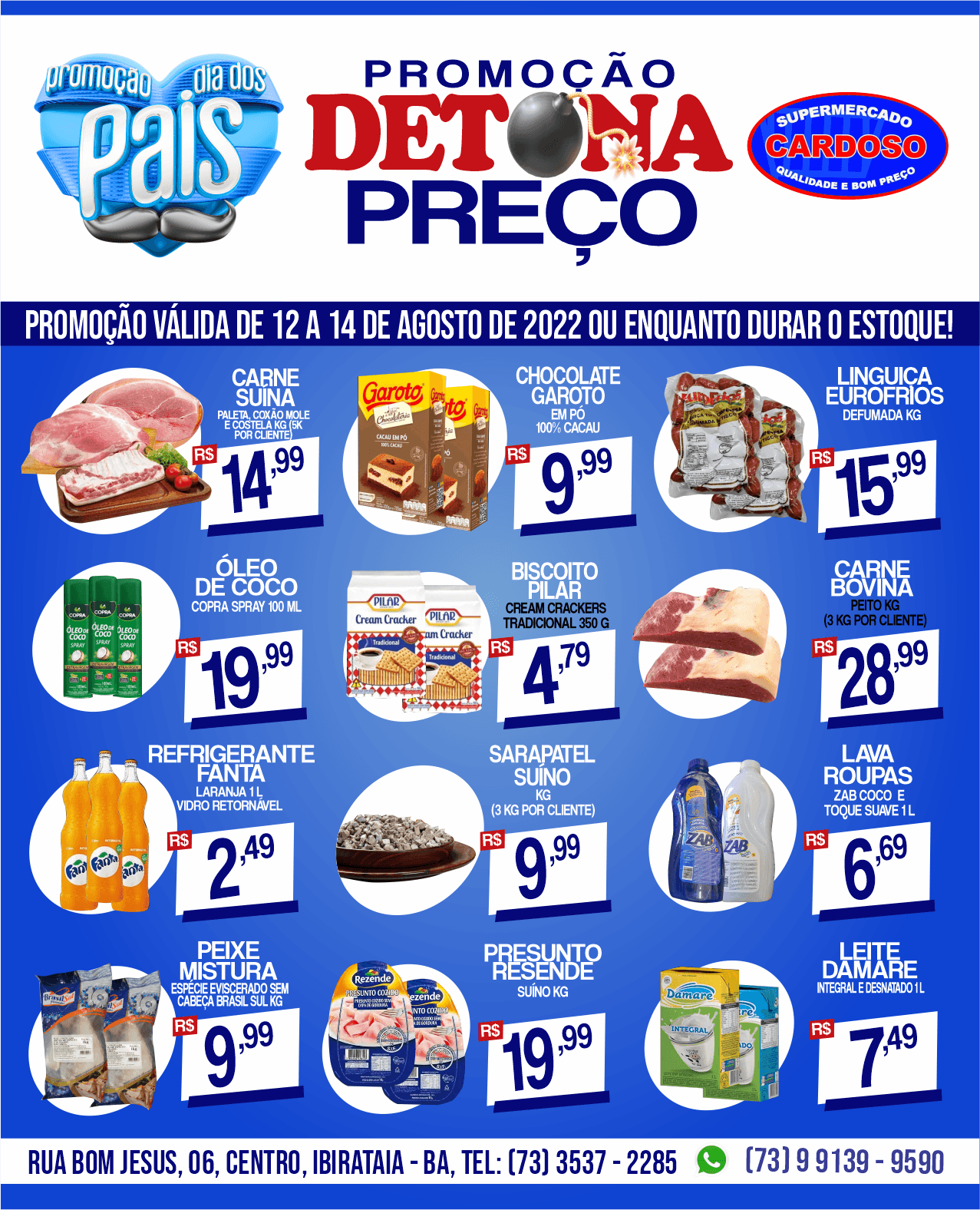 DETONA PREÇO NO SUPERMERCADO CARDOSO EM CLIMA DO DIA DOS PAIS