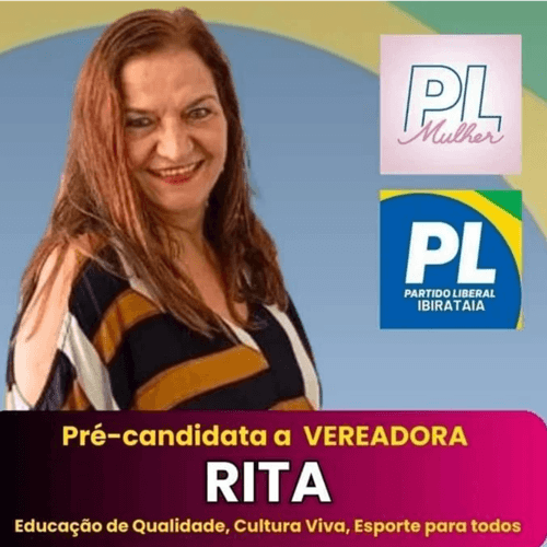Ibirataia:  RITA DE CASSIA SOUZA | PRÉ-CANDIDATA A VEREADORA