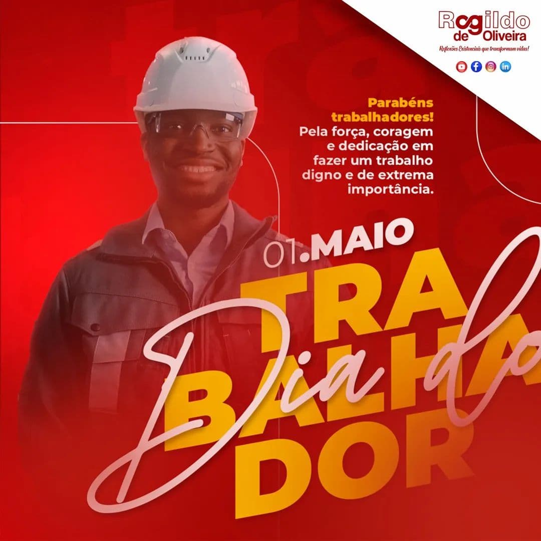 1º de Maio | Dia do Trabalhador