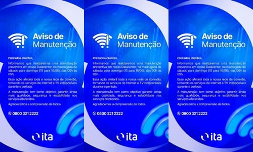Serviços de Internet e TV da ITA Telecom ficarão temporariamente indisponíveis durante manutenção preventiva