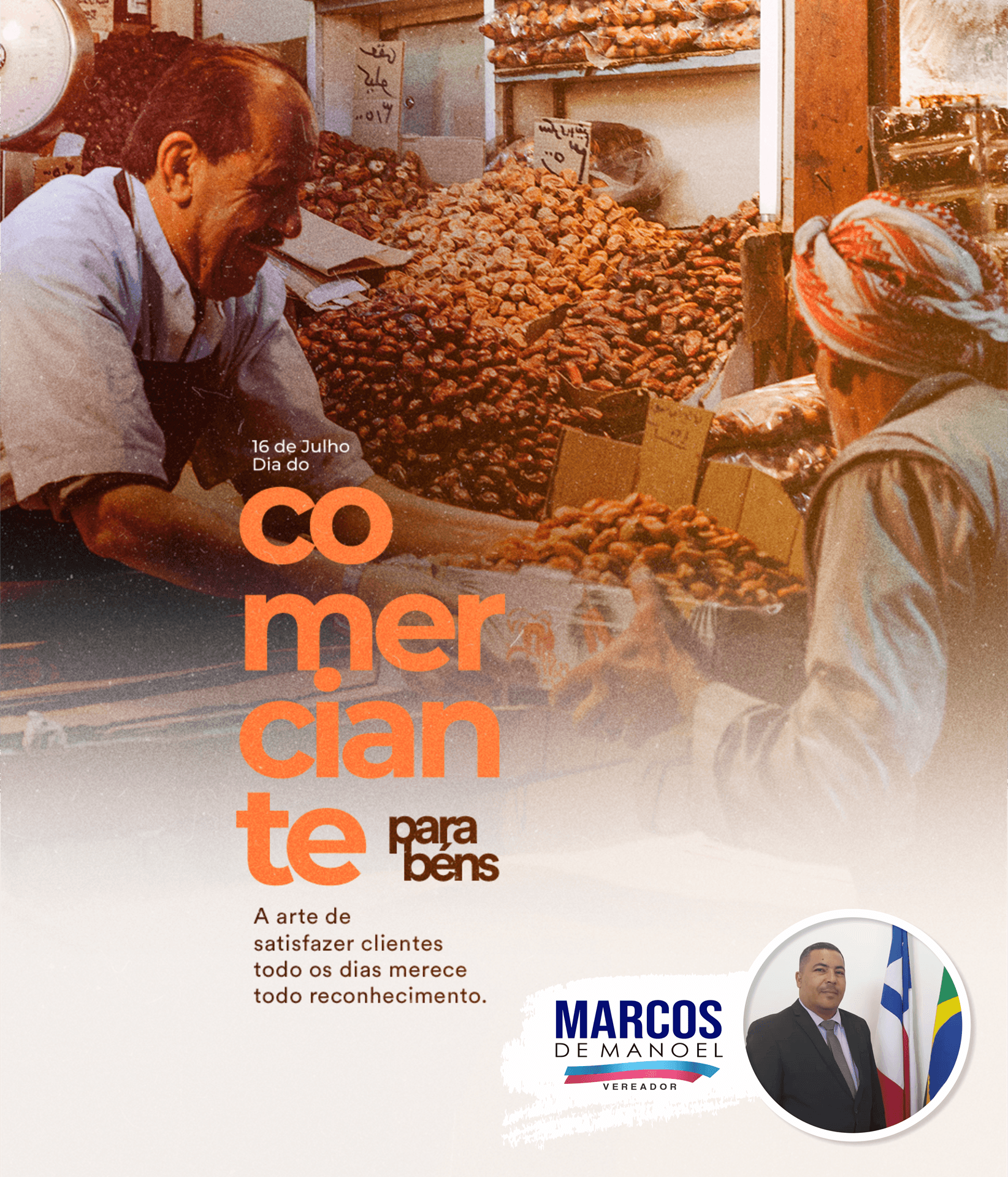 16 de julho | DIA DO COMERCIANTE | VEREADOR MARCOS DE MANOEL