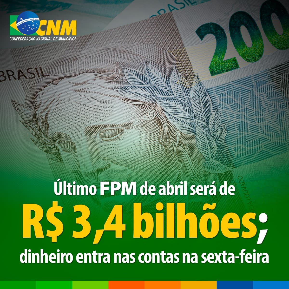 Último FPM de abril será de 3,4 bilhões, dinheiro estará nas contas das prefeituras nesta sexta-feira, 28