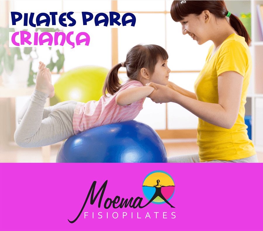 Pilates para criança | Moema Fisiopilates
