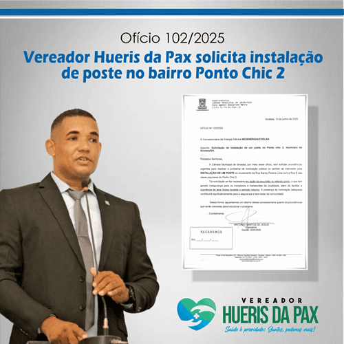 Ibirataia:  Vereador Hueris da Pax solicita instalação de poste no bairro Ponto Chic 2