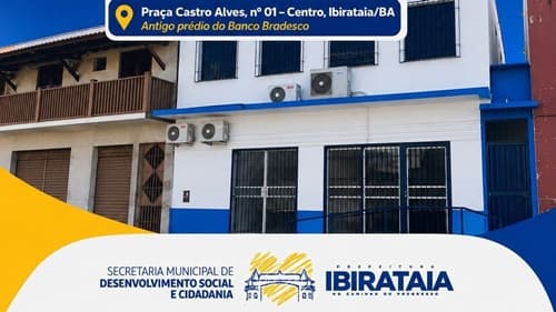 SEDESC de Ibirataia anuncia mudança de endereço e suspensão temporária do atendimento