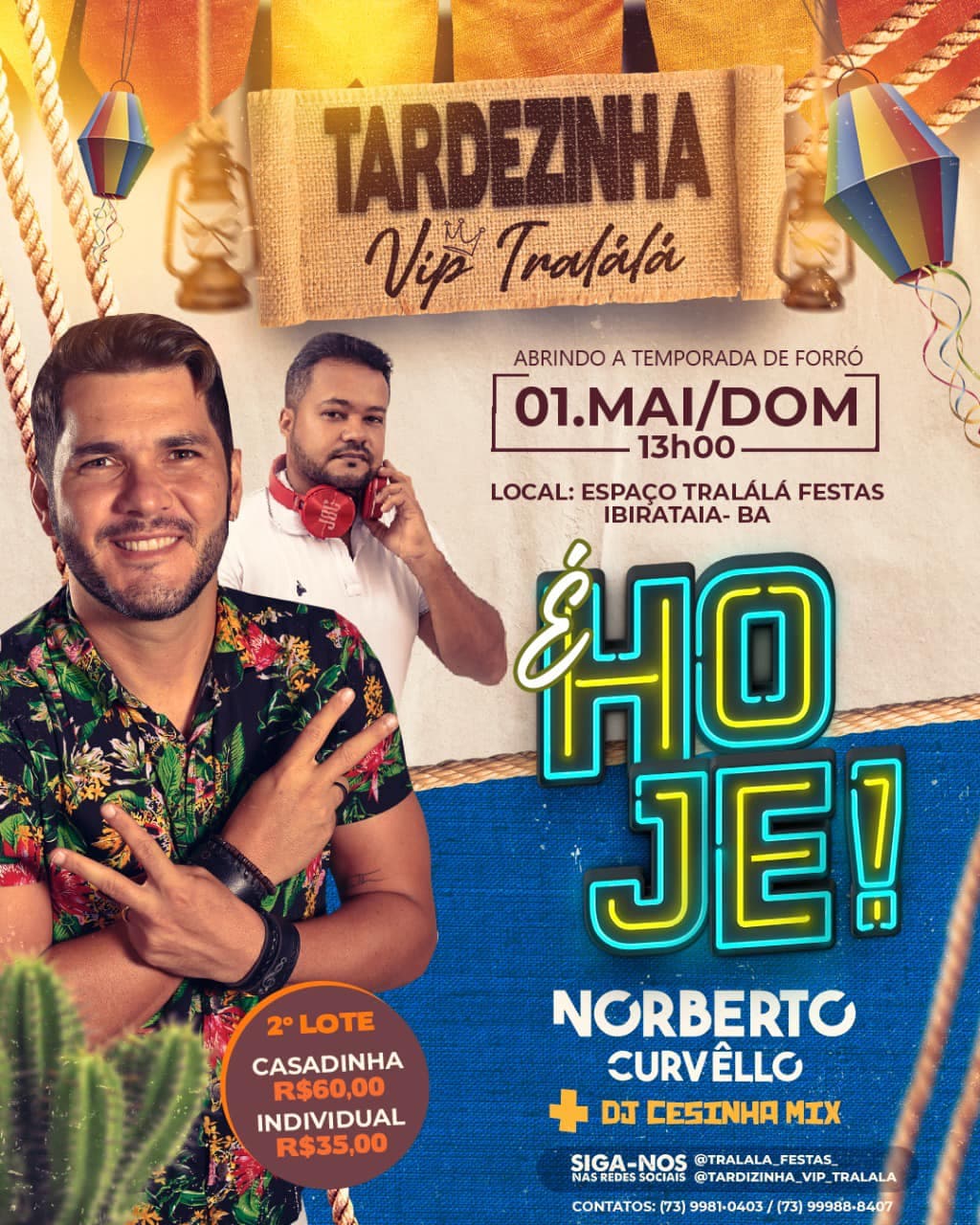Tardizinha hoje no Tralálá Fest em Ibirataia