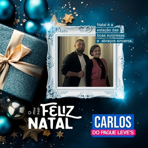 Mensagem de Natal de Carlos do Pague Leve's