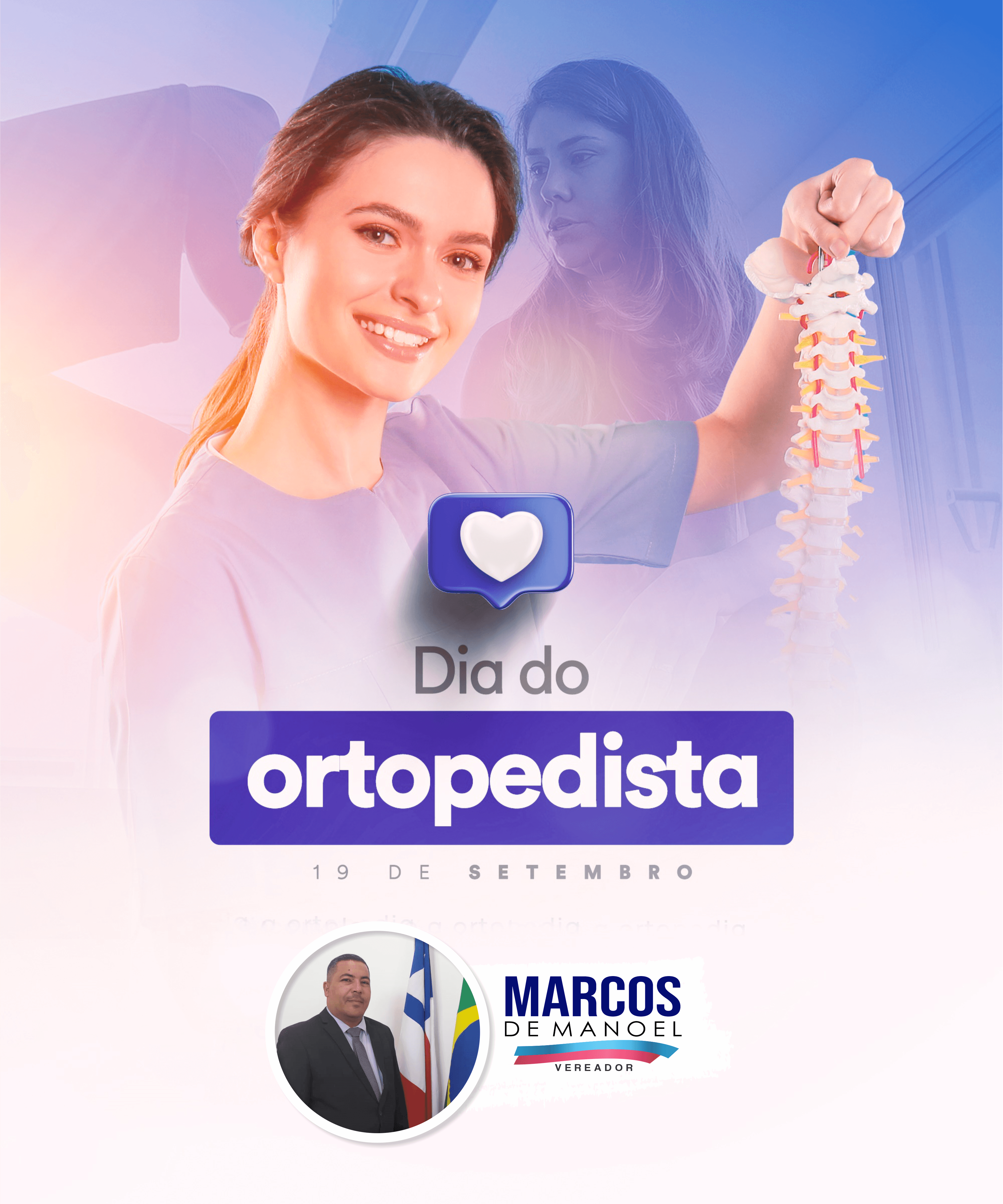 19 de setembro | DIA DO ORTOPEDISTA | Marcos de Manoel - Vereador