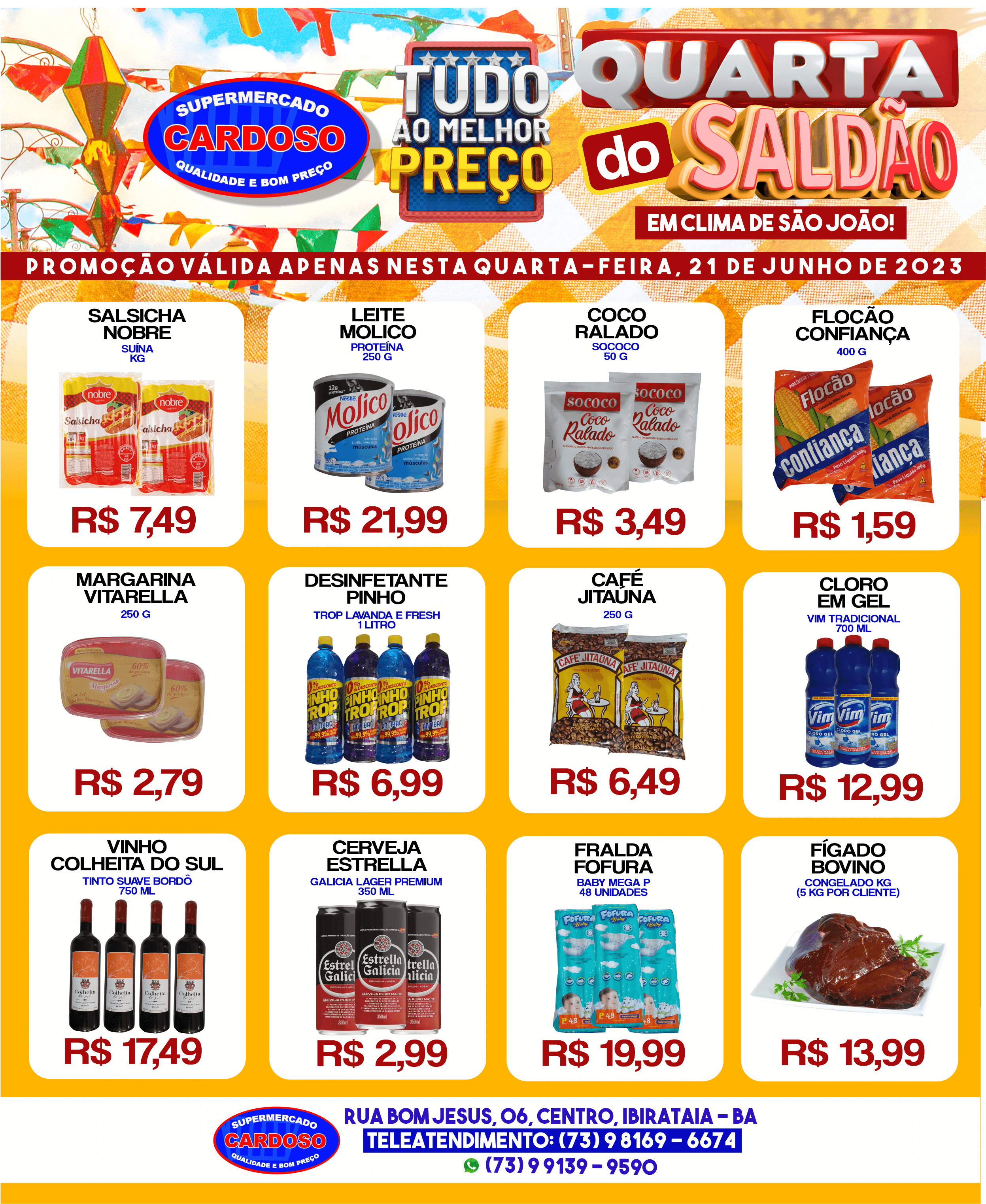 QUARTA DO SALDÃO NO SUPEMERCADO CARDOSO