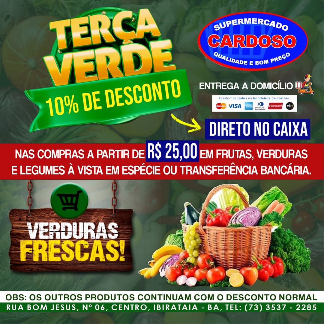 TERÇA-FEIRA VERDE É NO SUPERMERCADO CARDOSO