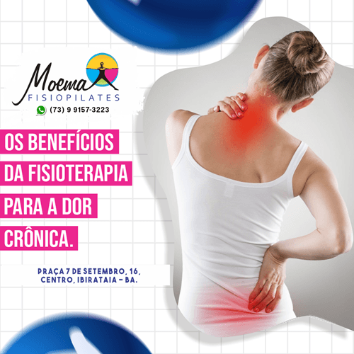 Moema Fisiopilates: Os benefícios da fisioterapia para a dor crônica
