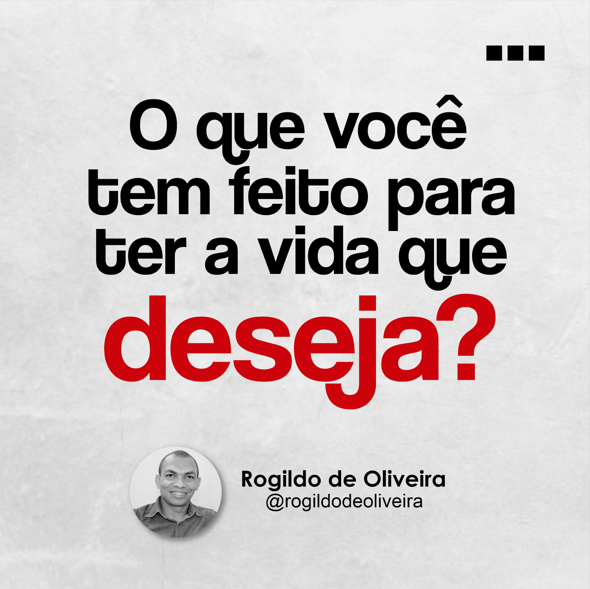 Reflexões Existenciais com Rogildo de Oliveira