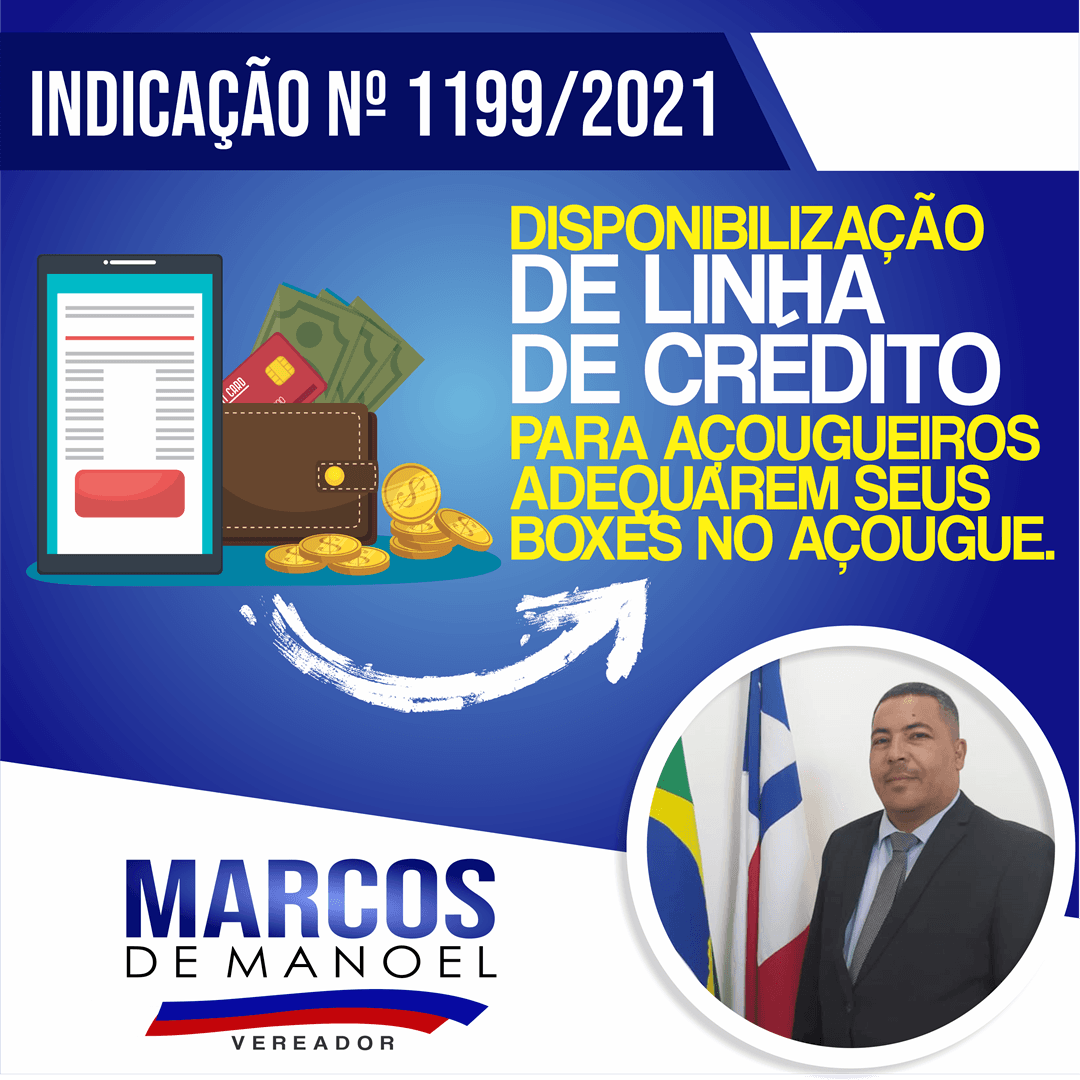 Marcos de Manoel indica: disponibilização da PMI uma linha de crédito para os açougueiros adequarem seus boxes no açougue