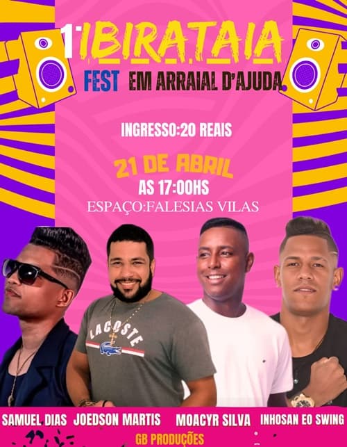 Artistas ibirataenses promovem o 1⁰ Ibirataia Fest em Arraial D'Ajuda - Porto Seguro