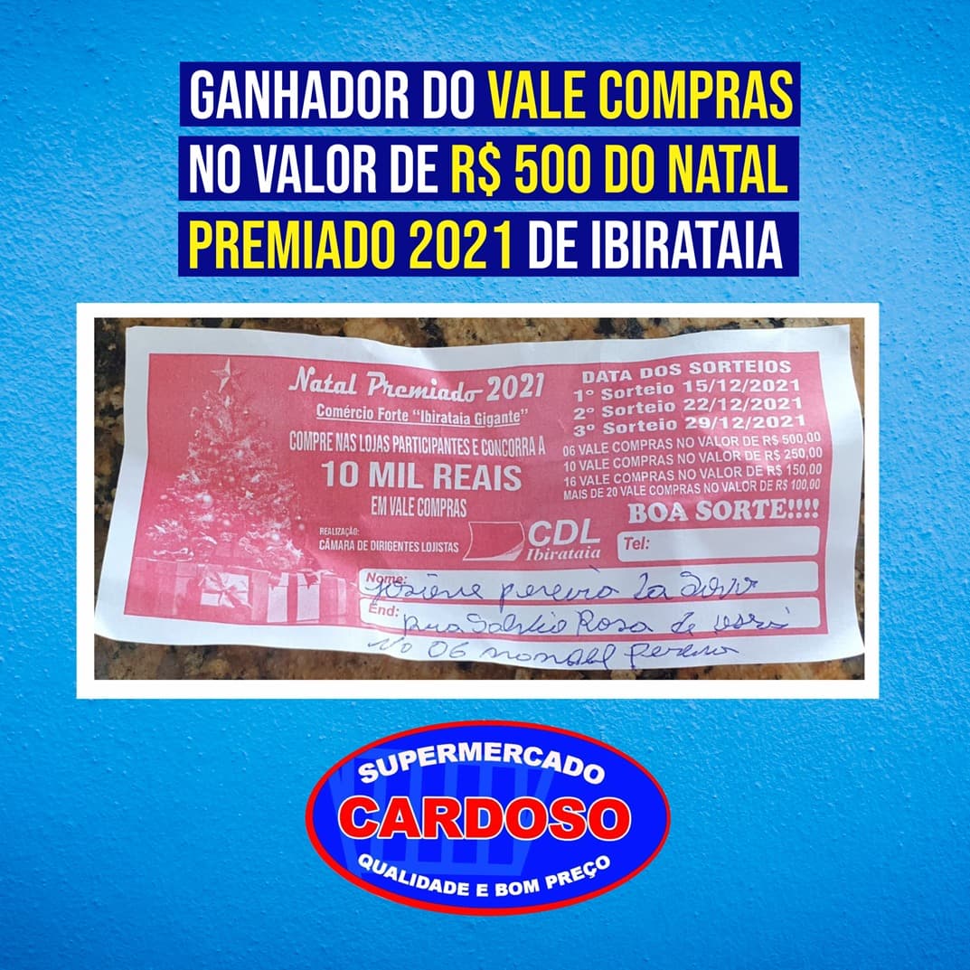 Confira o ganhador do vale compras no valor de R$ 500,00 do natal premiado de 2021.