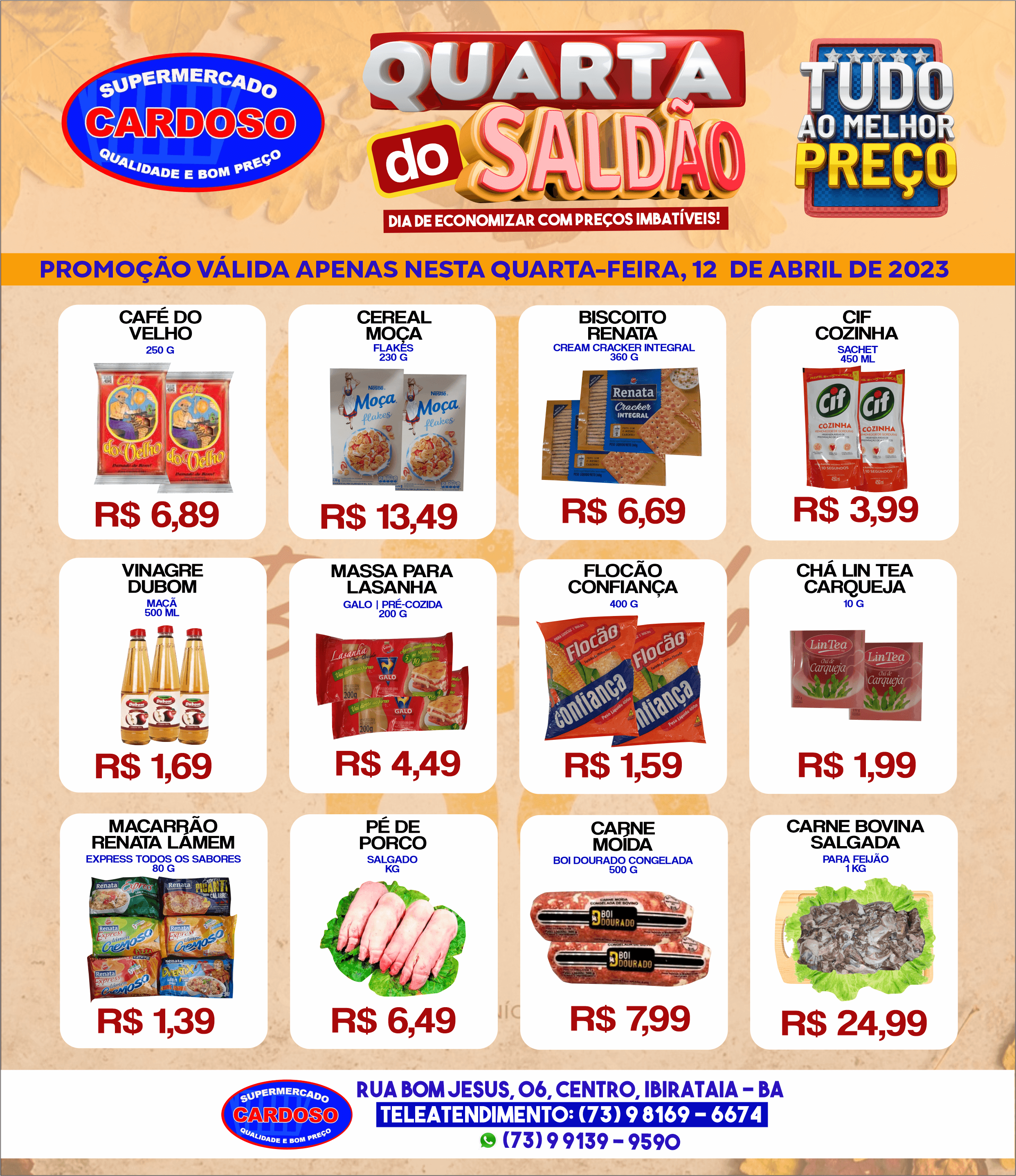 Ibirataia: Promoção Quarta do Saldão é no Supermercado Cardoso