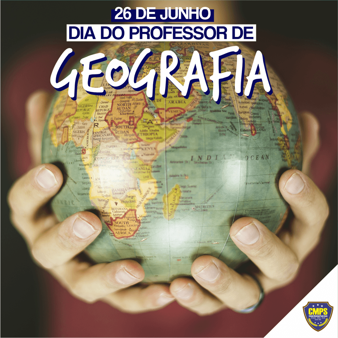 26 de junho | DIA DO PROFESSOR DE GEOGRAFIA