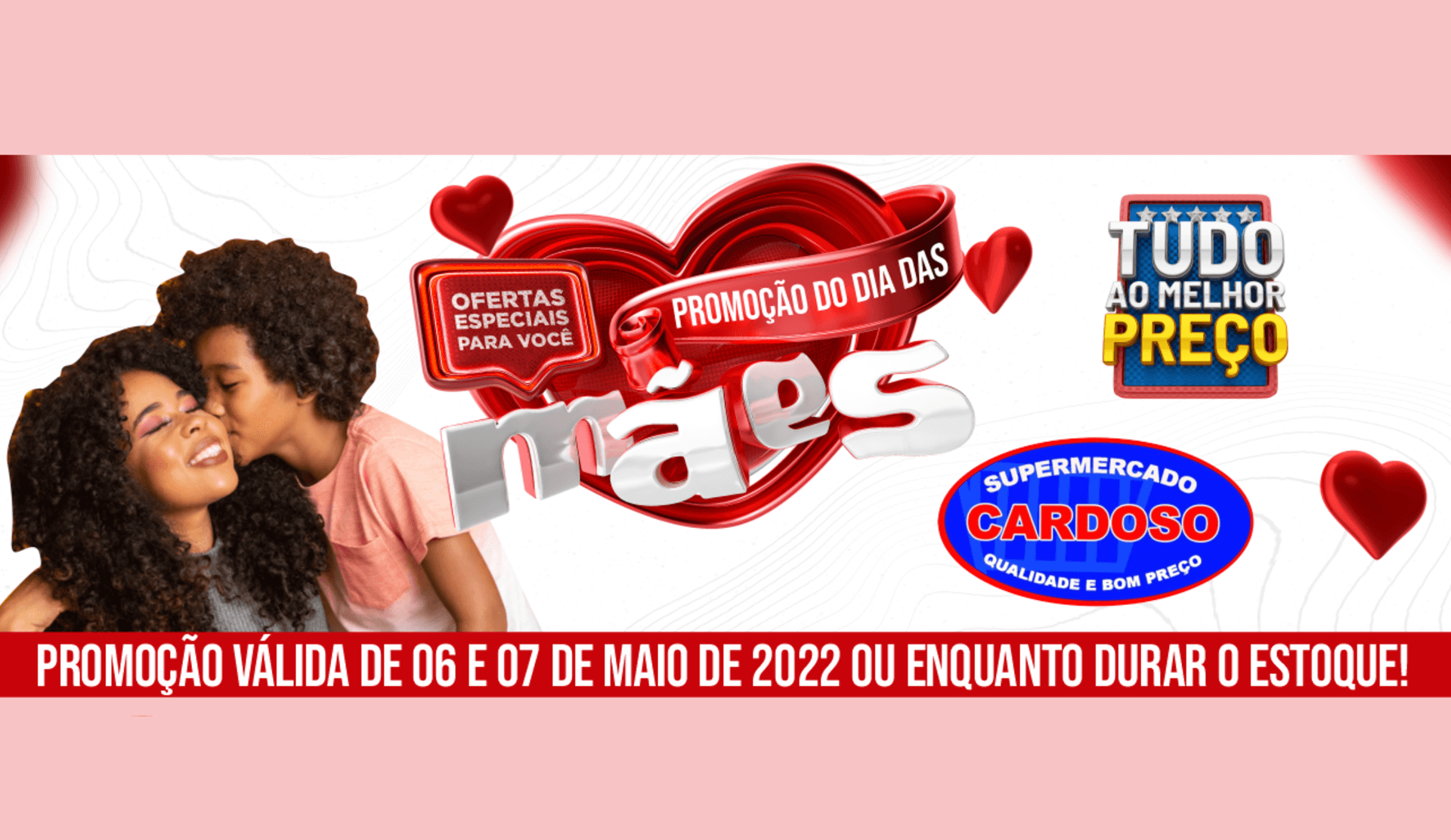 Promoção Dia das Mães é no Supermercado Cardoso; confira