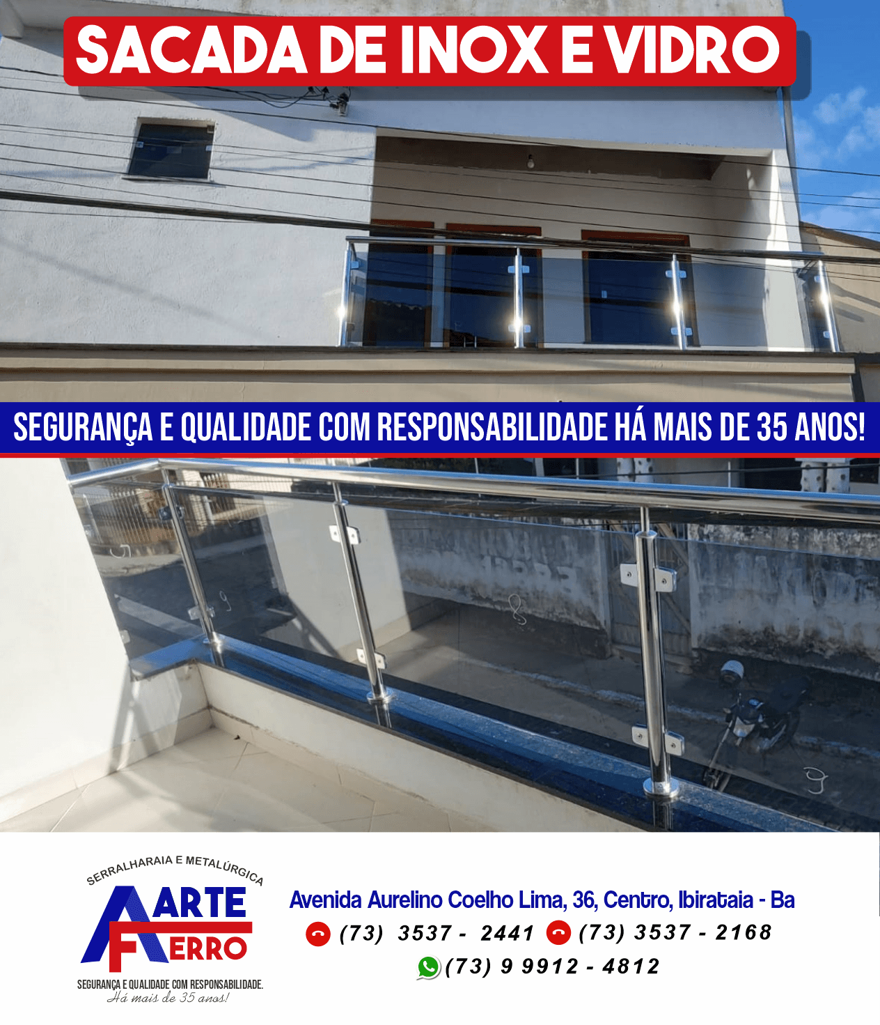 Sacada de Inox e Vidro | Serralharia e Metalúrgica Arte Ferro