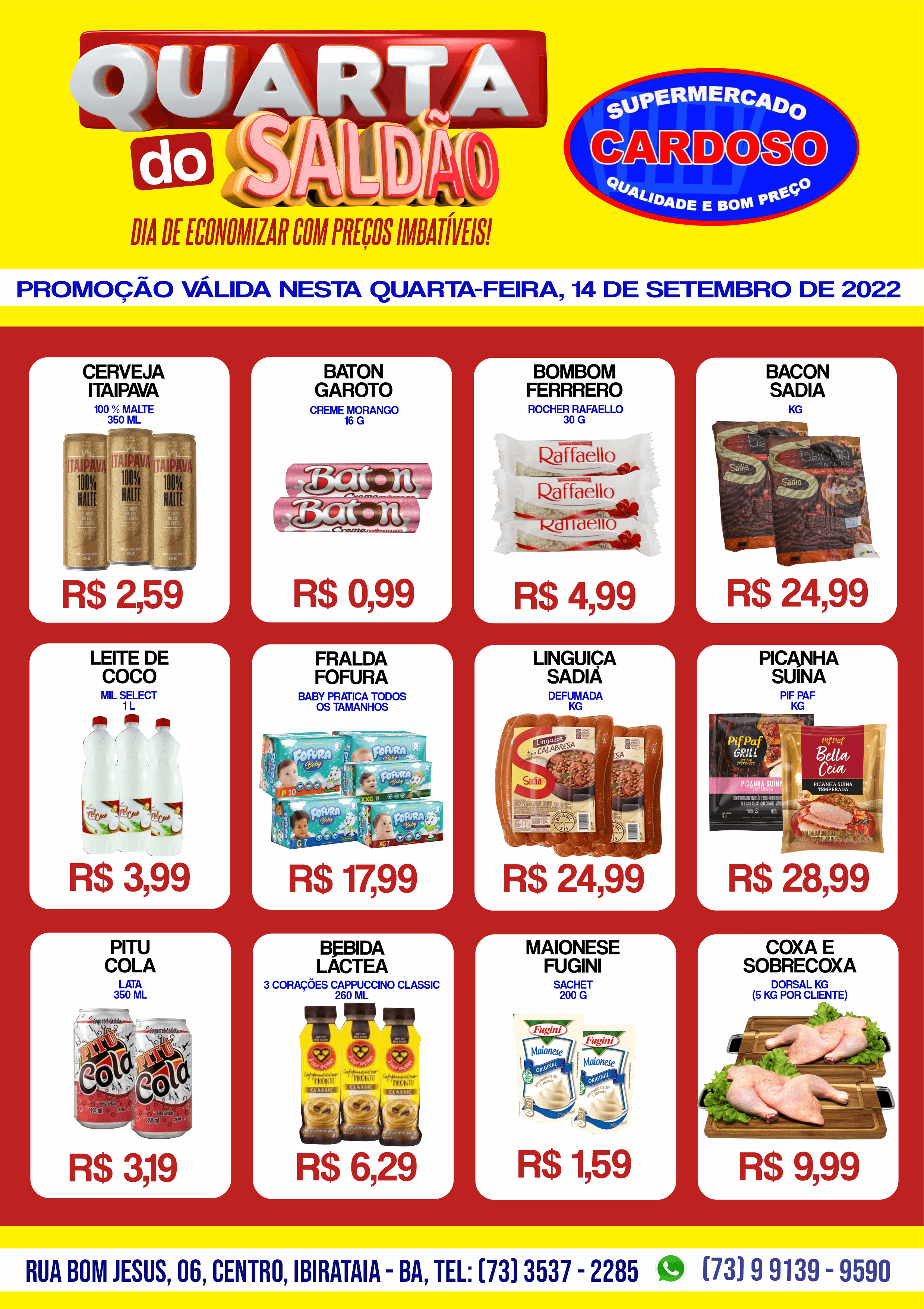QUARTA DO SALDÃO É NO SUPERMERCADO CARDOSO