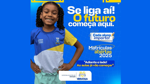 Ibirataia: Matrículas da Rede Municipal de Educação estão abertas até 14 de fevereiro de 2025