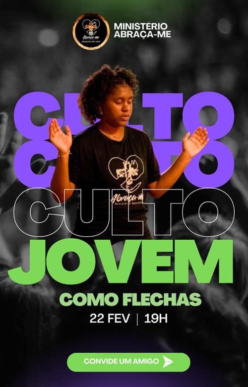 Ibirataia: Culto Jovem "Como Flechas" será realizado no Ministério Abraça-me no dia 22 de fevereiro
