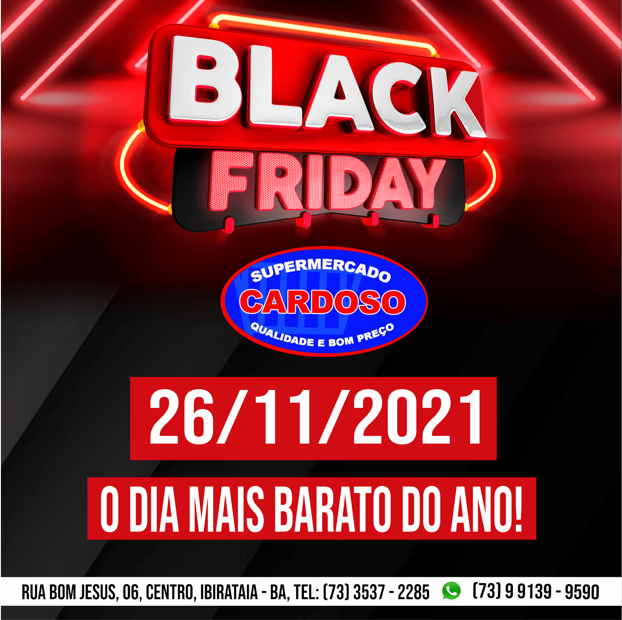BLACK FRIDAY É NO SUPERMERCADO CARDOSO!