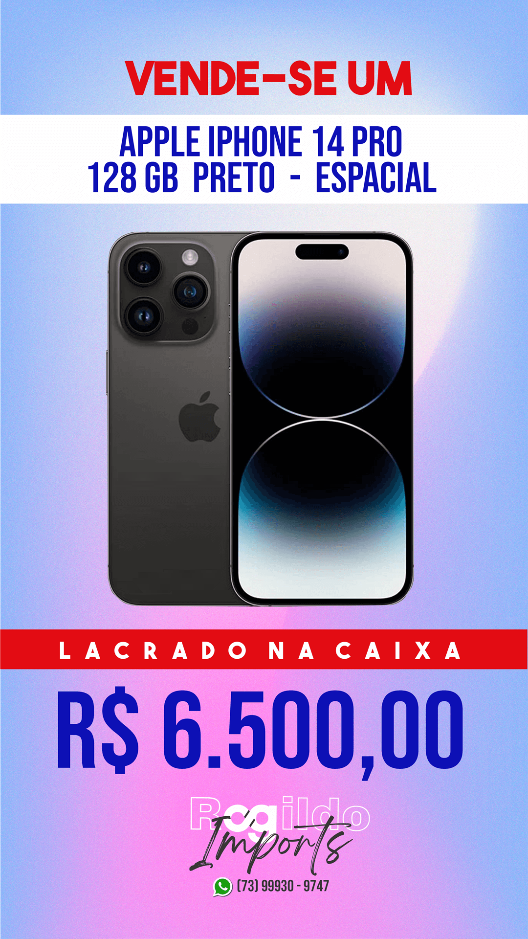 Ibirataia: Vende-se um iPhone 14 Pro lacrado na caixa 128 G Preto