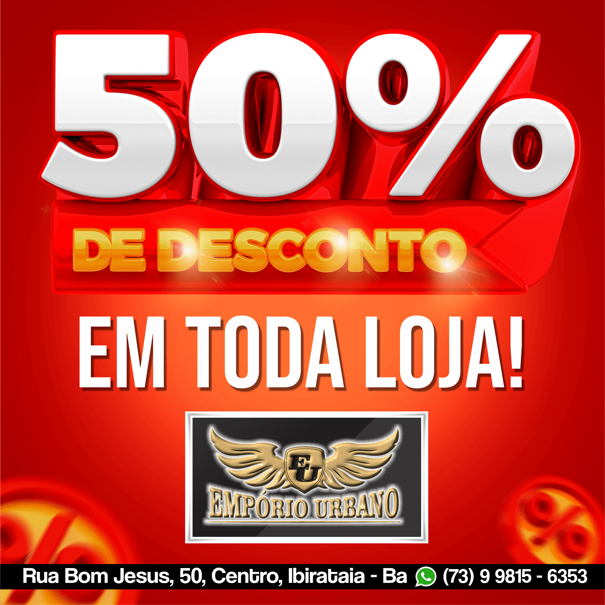 A Loja Empório Urbano em Ibirataia está dando até 50% de desconto em toda a loja!